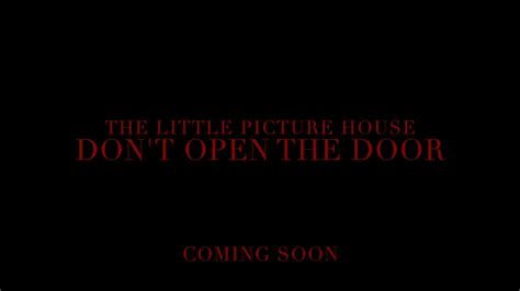 Dont Open The Door Teaser Trailer Youtube