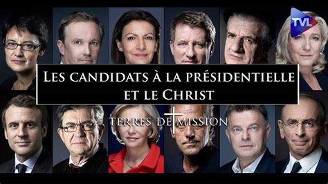 Terres de Mission n258 Les candidats à la présidentielle et le