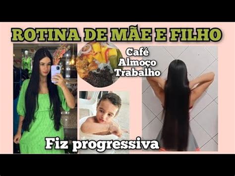 ROTINA DE MAE E FILHO DEI PROGRESSIVA NOS CABELOS E AMEI FIZ CAFÉ