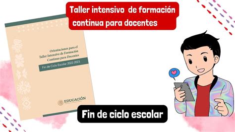 ORIENTACIONES PARA EL TALLER INTENSIVO DE FORMACIÓN CONTINUA PARA