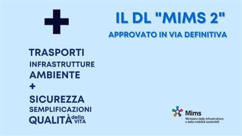 Infrastrutture E Mobilit Sostenibili Legge Il Decreto Mims