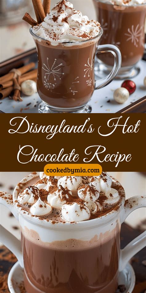 Disneylands Hot Chocolate Recipe Cooked By Mia