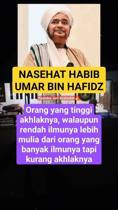 Nasehat Habib Umar Bin Hafidz Shorts Youtube