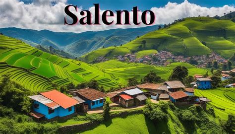 Discover Salento Colombia - Your Next Perfect Vacation Spot!