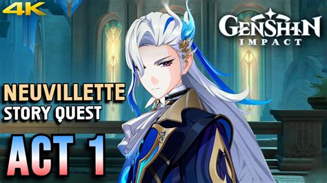 Genshin Impact Neuvillette Story Quest Diluvies Chapter Act