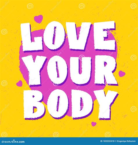 Love Your Body Body Positive Concept Feminism Poster With Hand Drawn Lettering Inscription