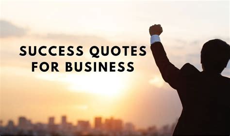 100 Empowering Success Quotes For Business Excellence