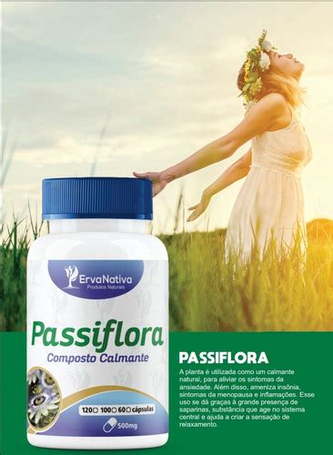 Passiflora Erva Nativa 500mg 100 Cápsulas Kit 03 Potes