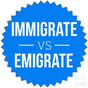 Emigrate vs. Immigrate: What Are the Differences Between Immigration ...