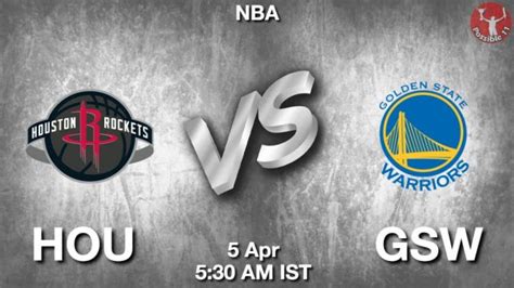 HOU Vs GSW Dream11 Team Prediction Fantasy NBA Tips 05 Apr 2024