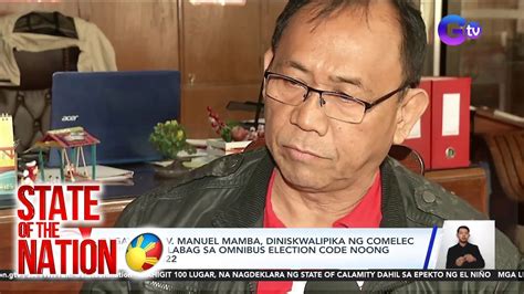 Cagayan Gov Manuel Mamba Diniskwalipika Ng Comelec Dahil Sa Paglabag