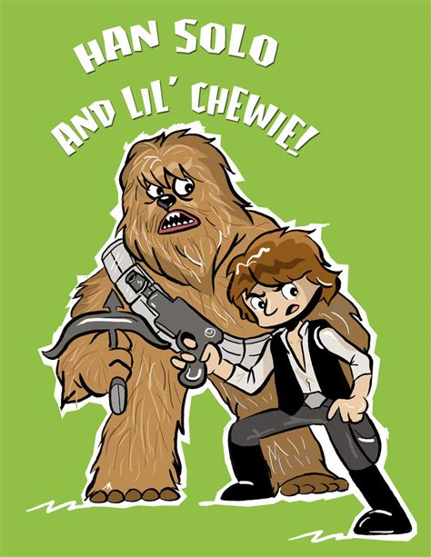 Han Solo and Lil' Chewie by JamieCosley on DeviantArt