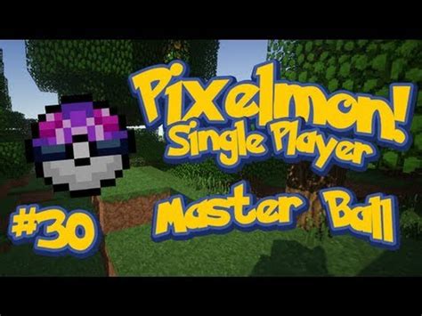 Pixelmon Minecraft Pokemon Mod Single Player Ep Master Ball