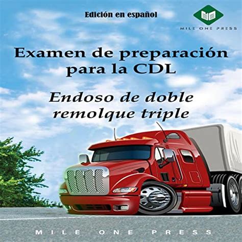 Examen de preparación para CDL Endoso de doble remolque triple CDL