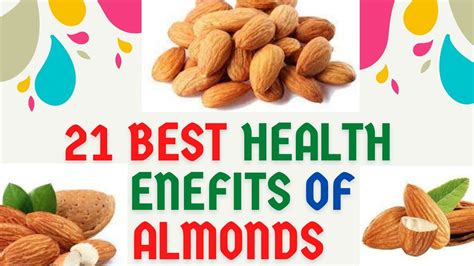 Best Health Benefits Of Almonds Almond Benefits Health Benefits