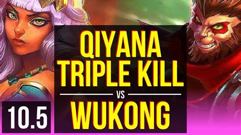 QIYANA Vs WUKONG MID Triple Kill KDA 14 2 6 2 Early Solo Kills