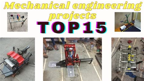 Top 15 Mechanical Engineering Project Youtube