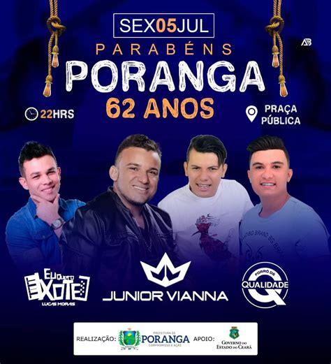 Poranga Ce Anuncia Festa De Comemoração Em Alusão Aos 62 Anos De