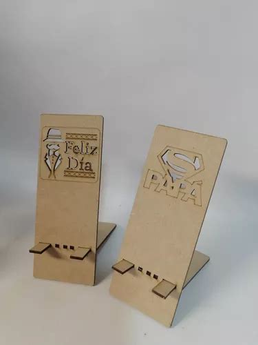 Docena Porta Celulares Dia Del Padre Mdf Mm Corte Laser Cuotas Sin