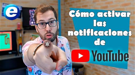 Cómo activar las notificaciones de YouTube YouTube