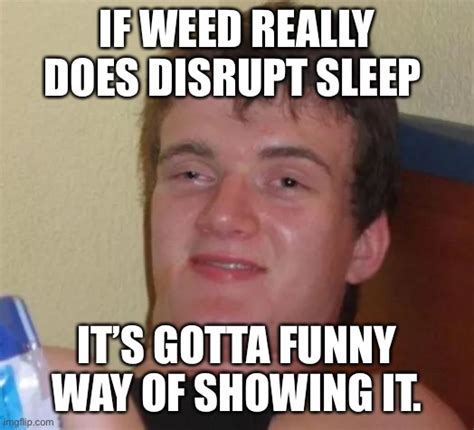 stoner Memes & GIFs - Imgflip