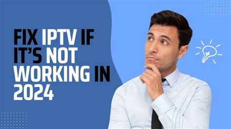 Iptv Troubleshooting Tips Fix Iptv If Its Not Working In Iptvdream