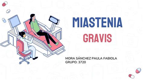 Miastenia Gravis Clase Iovanny Cruz Ojeda Udocz