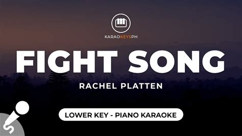 Fight Song Rachel Platten Lower Key Piano Karaoke Youtube