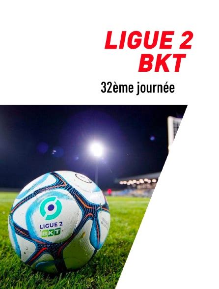 Football Ligue Bkt E Journ E En Streaming Gratuit Sur L Equipe