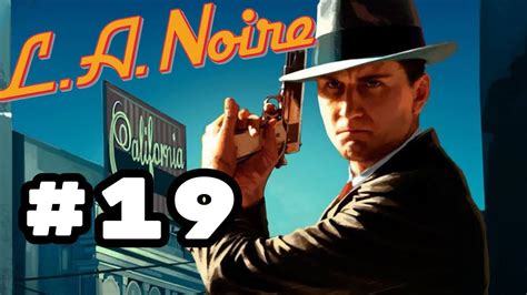 L A Noire Remastered Walkthrough Part 19 PS5 YouTube