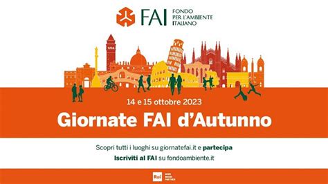 Due Giorni Per Scoprire Il Piemonte Pi Bello Con Le Giornate Fai D Autunno