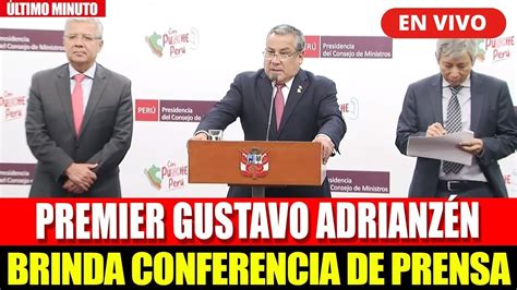 En Vivo Conferencia Del Gobierno De La Pdte Boluarte Tras Consejo De