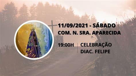 11 09 N S APARECIDA CELEBRAÇÃO 19 00H em Vespasiano 2023 Sympla