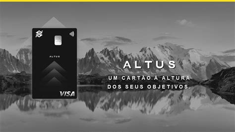 Cart O Altus Visa Infinite Do Banco Do Brasil Confira