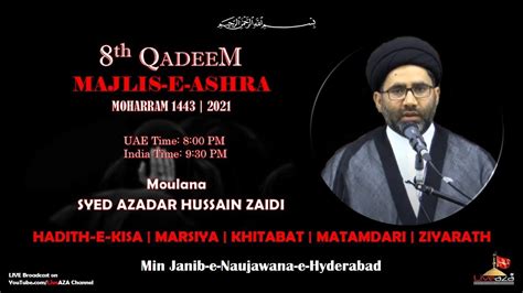 Th Moharram Ashra E Majlis Moulana Syed Azadaar Hussain Min