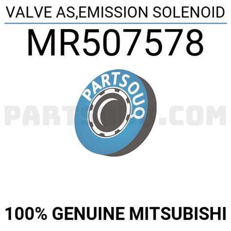 VALVE AS,EMISSION SOLENOID MR507578 | Mitsubishi Parts | PartSouq