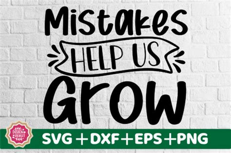 Mistakes Help Us Grow Svg Graphic By Design Store01 · Creative Fabrica