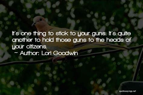 Top 30 Best Stick To Your Guns Quotes Sayings