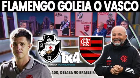 DEBATE DO JOGO VASCO 1X4 FLAMENGO PELO CAMPEONATO BRASILEIRO YouTube