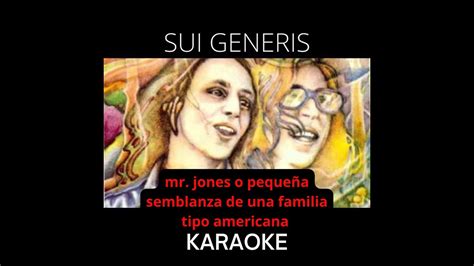 Sui Generis Mr Jones O Peque A Semblanza De Una Familia Tipo