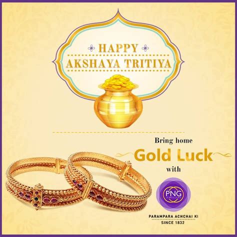 Png Jewelers Wishes You All A Happy Akshaya Tritiya Here S Hoping You