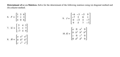 Solved Determinant Of Nxn Matrices Solve For The