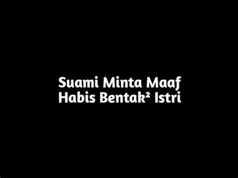 Minta Maaf Ke Istri Habis Bentak Bentak ASMR HUSBAND INDONESIA YouTube