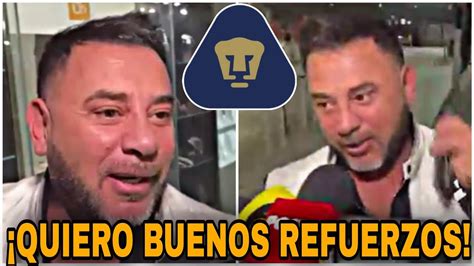 🔥 Primeras Palabras De Mohamed Como Dt De Pumas LlegarÍa A Pumas Refuerzos Pumas 2023 Youtube