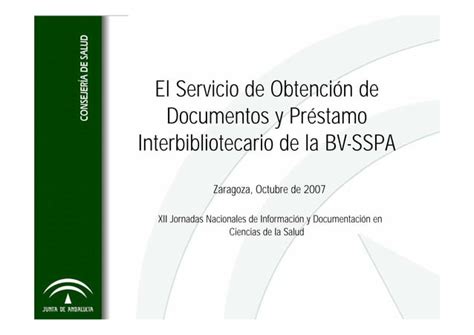 El Servicio De Obtencion De Documentos Y Prestamo Interbibliotecario De