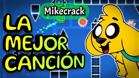 LAYOUT 23 Mikecrack La mejor Canción Geometry Dash 2 1 YouTube