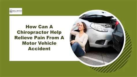 Ppt How Can A Chiropractor Help Relieve Pain From A Motor Vehicle