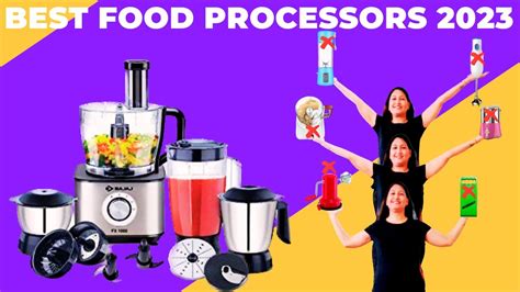 India Me Sabse Achche Food Processors Top 5 Best Food Processors 2023