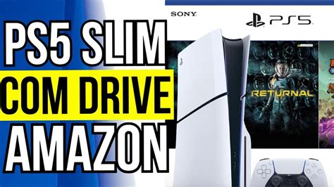 PS5 SLIM DRIVE É LISTADO NA AMAZON BR DATA AJUDA DA COMUNIDADE