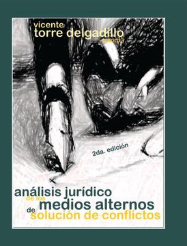 Libro Análisis jurídico de los medios alternos de solución de